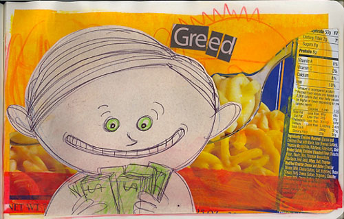 Greed